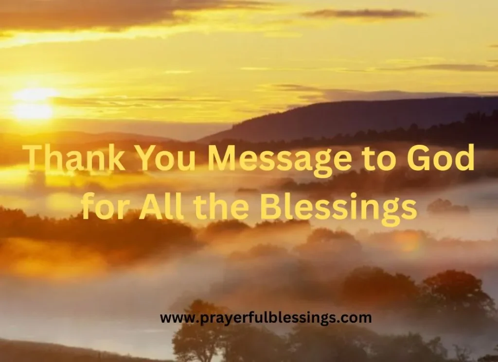 Heartfelt Grateful Thank You God Prayers and Messages for All Blessings