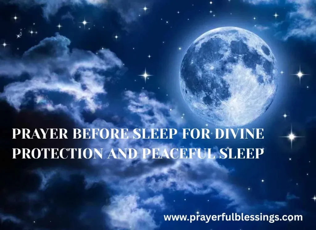 Prayer before Sleep for Divine Protection and Peaceful Sleep