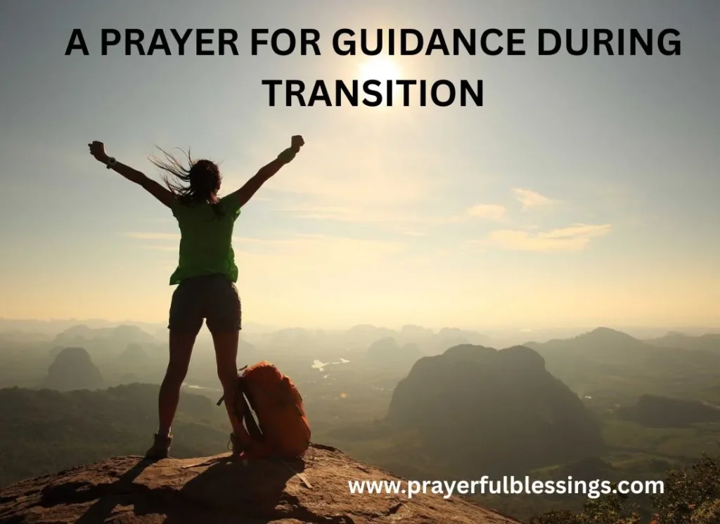 A Prayer for Guidance During Transition