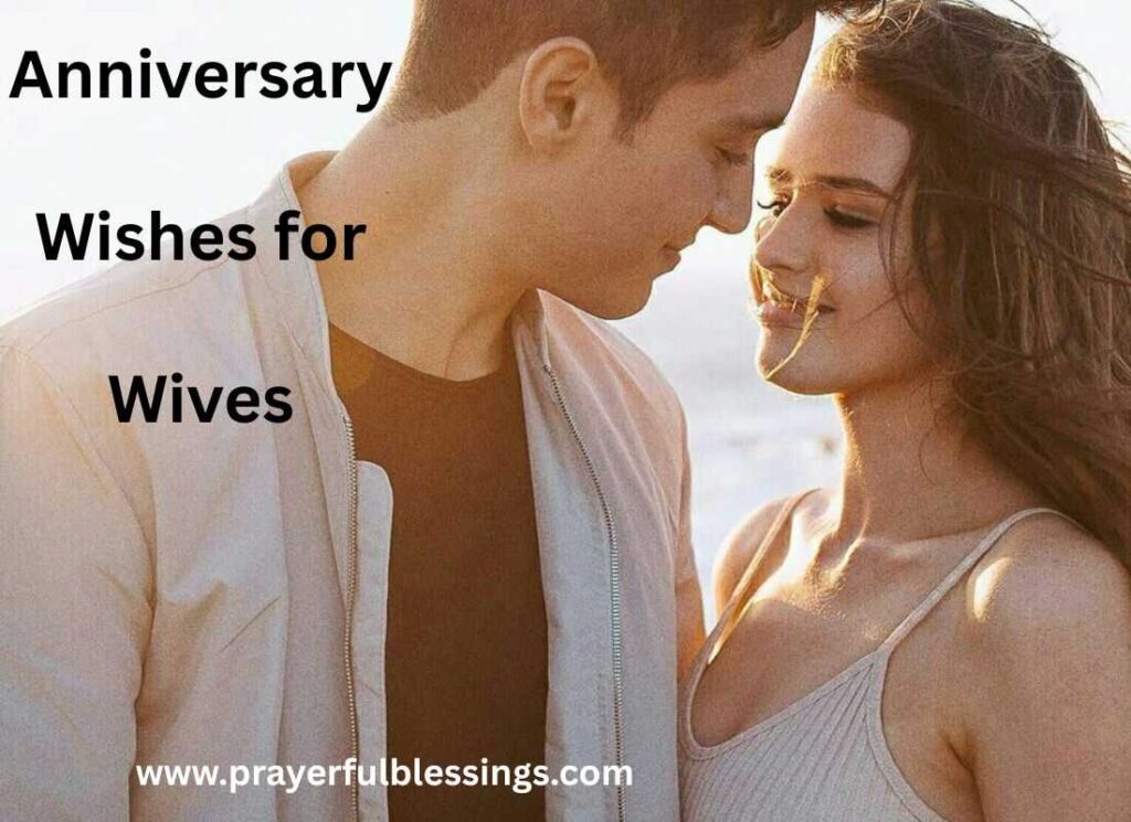 Anniversary Wishes for Wives