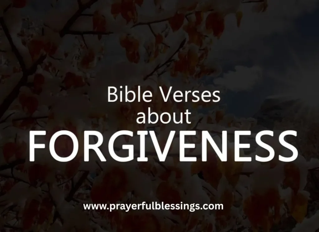 Bible Verses About Prayers for Forgiveness