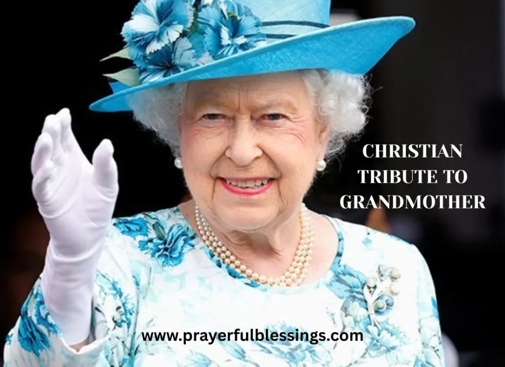 Christian Tribute To Grandmother
