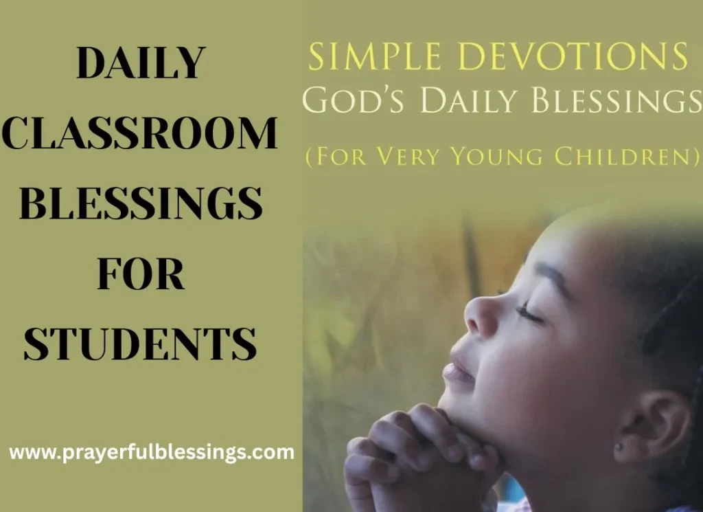 Daily Classroom Blessings