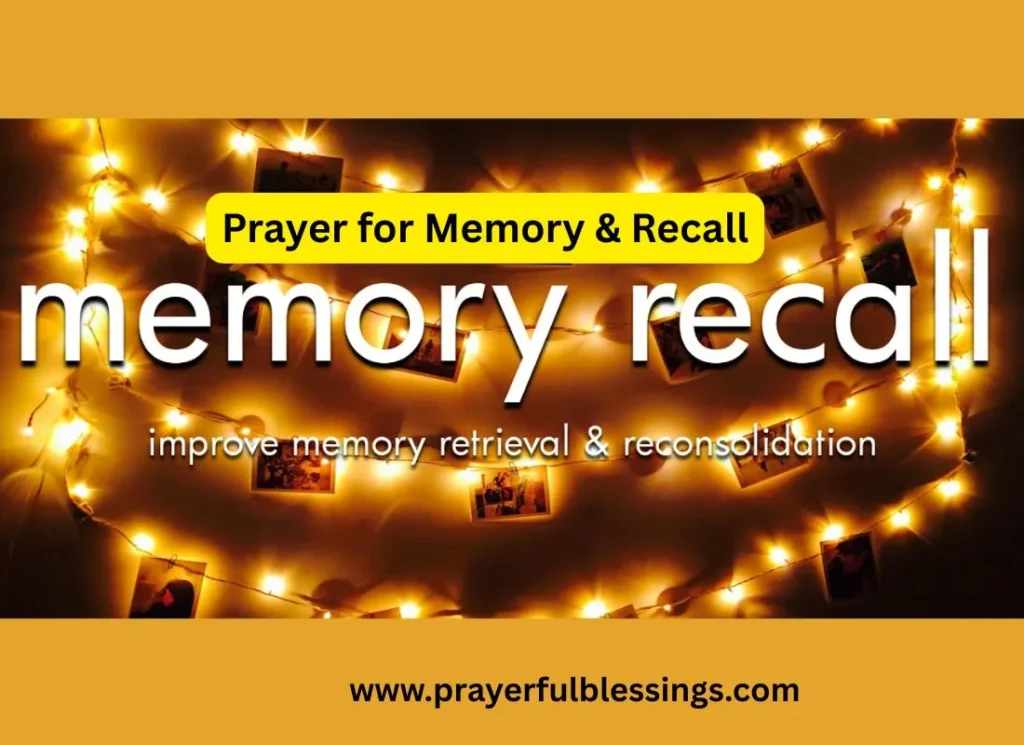 Prayer for Memory & Recall