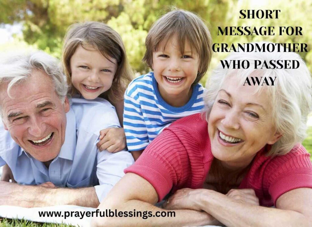Short Message For Grandmother Who Passed Away