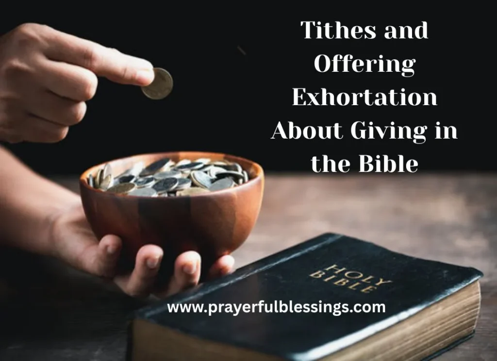 Tithes and Offering Exhortation About Giving in the Bible
