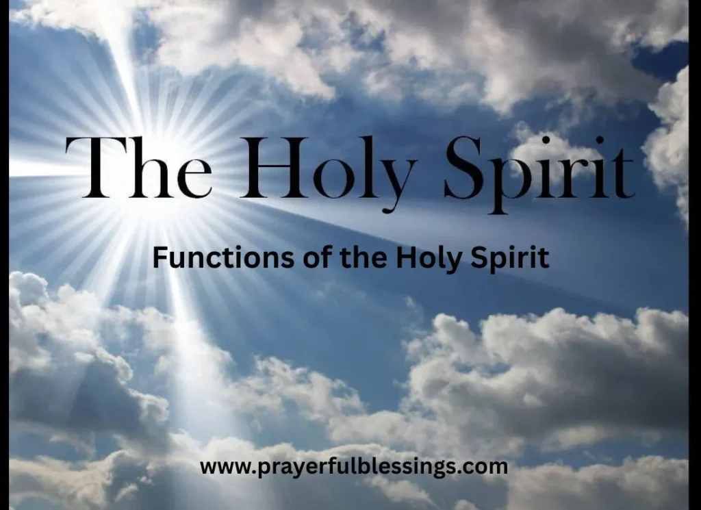 Functions of the Holy Spirit
