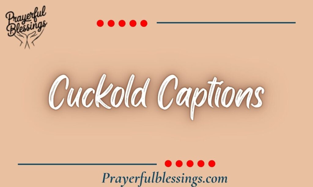 Cuckold Captions