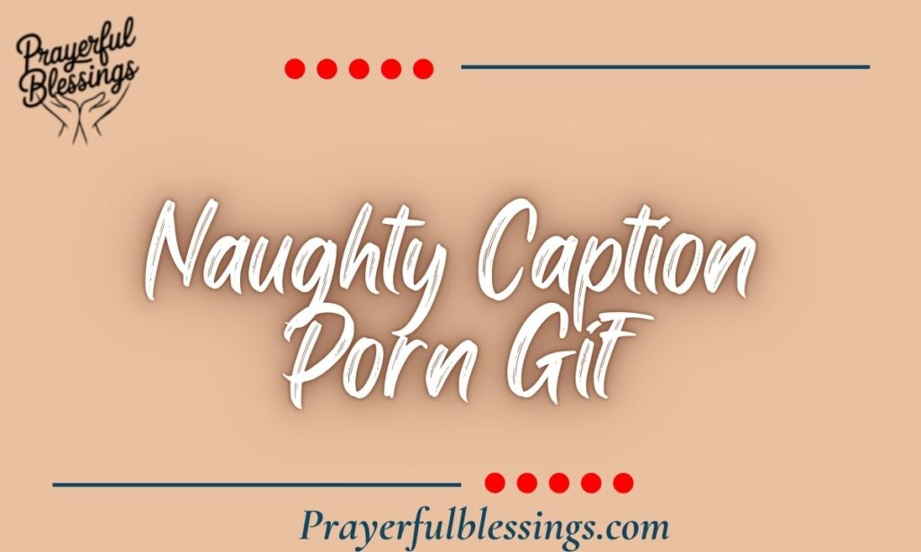 Naughty Caption Porn Gif