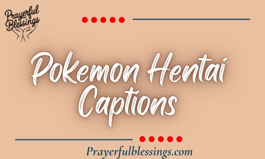 Pokemon Hentai Captions