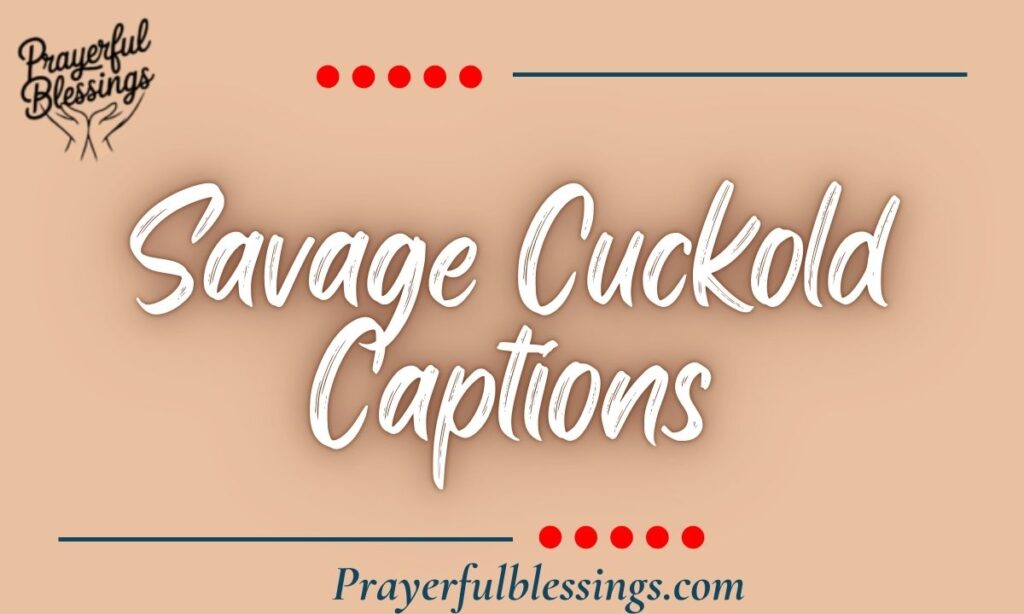 Savage Cuckold Captions