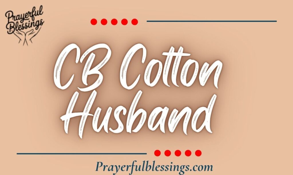 CB Cotton Husband