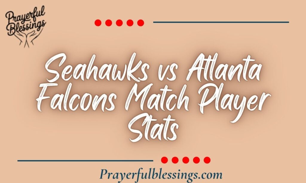 Seahawks vs Atlanta Falcons Match Player Stats